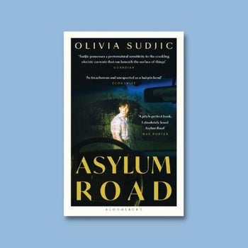 "Asylum Road" by Olivia Sudjic (Paperback)