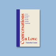 "Conversations on Love" by Natasha Lunn (Hardcover)